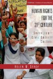 Human Rights for the 21st Century: Sovereignty, Civil Society, Culture (Stanford Studies in Human Rights)