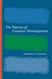 The Nature of Creative Development (Stanford Business Books)