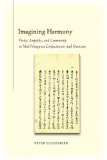 Imagining Harmony: Poetry, Empathy, and Community in Mid-Tokugawa Confucianism and Nativism