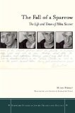 The Fall of a Sparrow: The Life and Times of Abba Kovner (Stanford Studies in Jewish History and C)