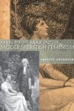 Men and the Making of Modern British Feminism