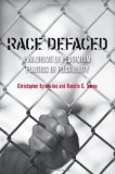 Race Defaced: Paradigms of Pessimism, Politics of Possibility
