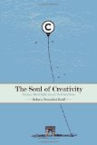 The Soul of Creativity: Forging a Moral Rights Law for the United States (Stanford Law Books)