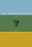 Law in Many Societies: A Reader