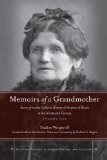 Memoirs of a Grandmother: Scenes from the Cultural History of the Jews of Russia in the Nineteenth Century, Volume One (Stanford Studies in Jewish History and C)