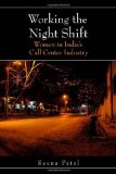 Working the Night Shift: Women in India’s Call Center Industry