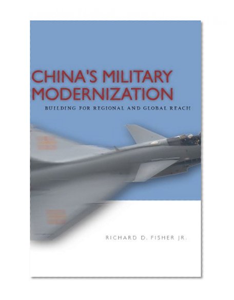 China's Military Modernization: Building for Regional and Global Reach