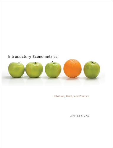 Introductory Econometrics: Intuition, Proof, and Practice