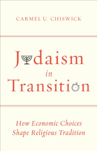 Judaism in Transition: How Economic Choices Shape Religious Tradition
