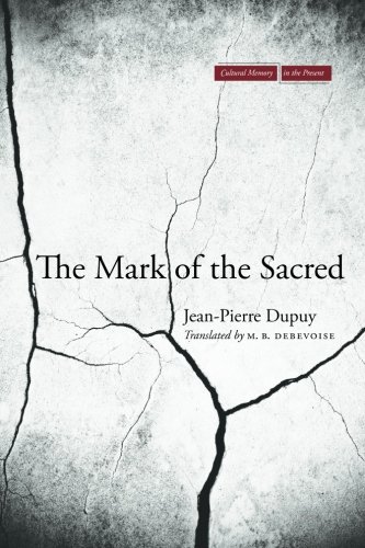The Mark of the Sacred (Cultural Memory in the Present)