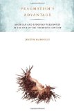 Pragmatism's Advantage: American and European Philosophy at the End of the Twentieth Century