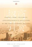 Foreign Firms, Investment, and Environmental Regulation in the People's Republic of China