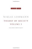 Theory of Society, Volume 2 (Cultural Memory in the Present)