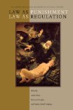 Law as Punishment / Law as Regulation (The Amherst Series in Law, Jurisprudence, and Social Thought)