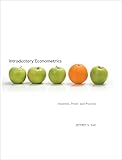 Introductory Econometrics: Intuition, Proof, and Practice