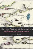 Marriage, Writing, and Romanticism: Wordsworth and Austen After War
