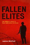 Fallen Elites: The Military Other in Post-Unification Germany