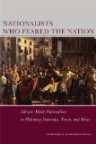 Nationalists Who Feared the Nation: Adriatic Multi-Nationalism in Habsburg Dalmatia, Trieste, and Venice (Stanford Studies on Central and Eastern)
