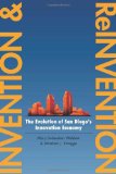 Invention and Reinvention: The Evolution of San Diegoâ€™s Innovation Economy (Innovation and Technology in the World E)