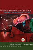 Imagining New Legalities: Privacy and Its Possibilities in the 21st Century (The Amherst Series in Law, Jurisprudence, and Social Thought)