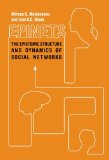 Epinets: The Epistemic Structure and Dynamics of Social Networks