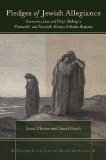 Pledges of Jewish Allegiance: Conversion, Law, and Policymaking in Nineteenth- and Twentieth-Century Orthodox Responsa (Stanford Studies in Jewish History and C)
