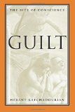 Guilt: The Bite of Conscience