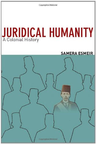 Juridical Humanity: A Colonial History
