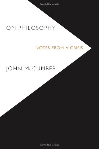 On Philosophy: Notes from a Crisis