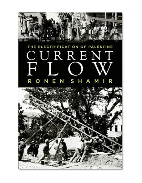 Current Flow: The Electrification of Palestine