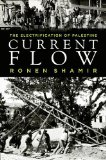 Current Flow: The Electrification of Palestine