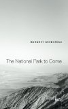 The National Park to Come