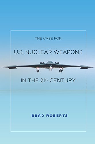 Book Cover The Case for U.S. Nuclear Weapons in the 21st Century