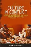Culture in Conflict: Irregular Warfare, Culture Policy, and the Marine Corps