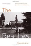 The Far Reaches: Phenomenology, Ethics, and Social Renewal in Central Europe (Cultural Memory in the Present)