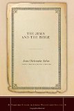 The Jews and the Bible (Stanford Studies in Jewish History and Culture)
