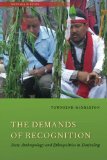 The Demands of Recognition: State Anthropology and Ethnopolitics in Darjeeling (South Asia in Motion)
