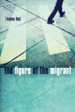 The Figure of the Migrant