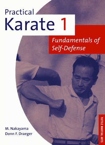 Practical Karate 1: Fundamentals of Self-defense