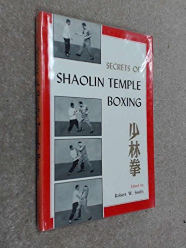 Secrets of Shaolin Temple Boxing