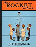 The Rocket Book (Peter Newell Children's Books)