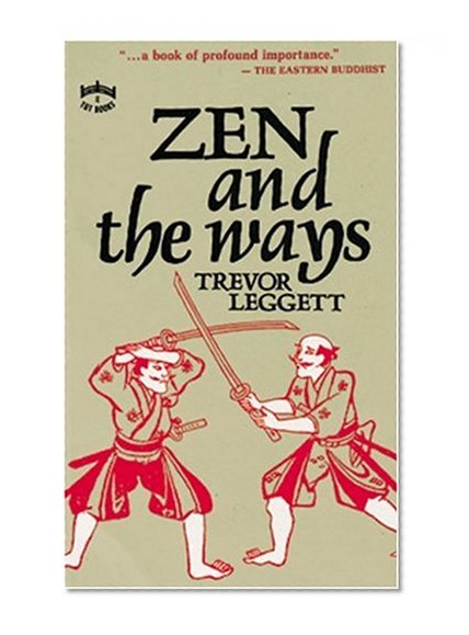 Zen & the Ways