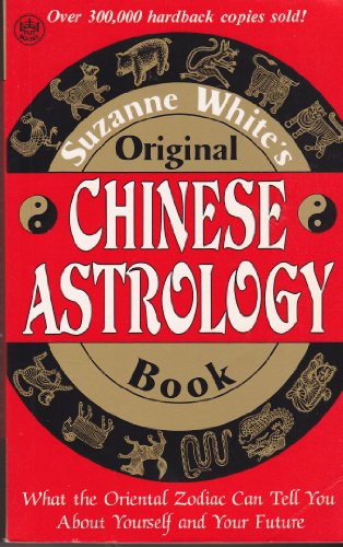Suzanne Whites Original Chinese Astrology Book (Yenbooks)