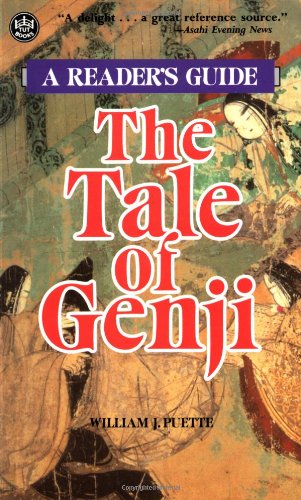 The Tale of Genji by Murasaki Shikibu: A Reader's Guide