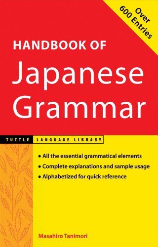 Handbook of Japanese Grammar (Tuttle Language Library)