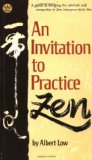 An Invitation to Practice Zen