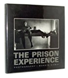 The Prison Experience