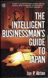 The Intelligent Businessman's Guide to Japan