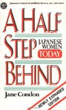 Half Step Behind Japanese Women today (Tut books)