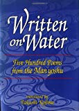 Written on Water: Five Hundred Poems from the Man'yoshu